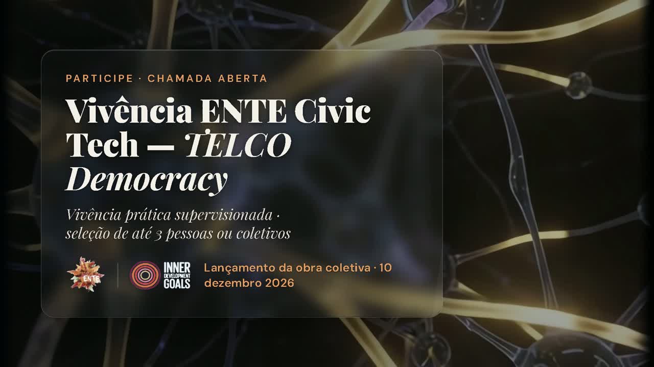 Chamada aberta — ENTE Civic Tech · TELCO Democracy